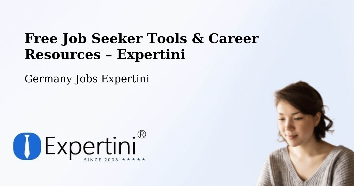 Free Job Seeker Tools & Career Resources – Karlsruhe - Karlsruhe, Germany Jobs Expertini